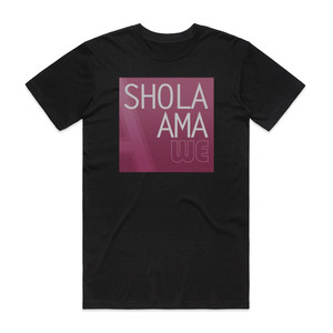 Shola Ama We Album Cover T-Shirt Black Shola Ama We Album Cover T-Shirt Black