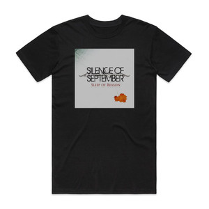 Silence of September Sleep Of Reason Album Cover T-Shirt Black Silence of September Sleep Of Reason Album Cover T-Shirt Black