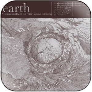 Earth A Bureaucratic Desire For Extra Capsular Extraction Album Cover Sticker
