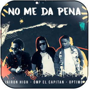 Omp El Capitan No Me Da Pena Album Cover Sticker Omp El Capitan No Me Da Pena Album Cover Sticker