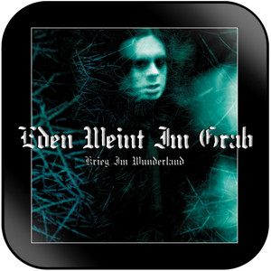 Eden weint im Grab Krieg Im Wunderland Album Cover Sticker