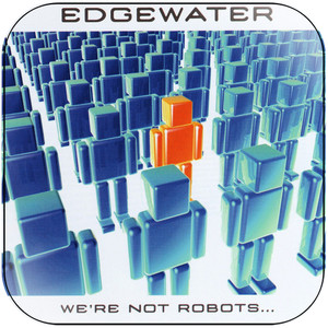 Edgewater Were Not Robots Album Cover Sticker Edgewater Were Not Robots Album Cover Sticker