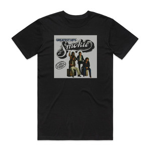 Smokie Greatest Hits Album Cover T-Shirt Black Smokie Greatest Hits Album Cover T-Shirt Black