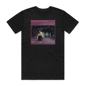 Smokey Robinson A Quiet Storm Album Cover T-Shirt Black Smokey Robinson A Quiet Storm Album Cover T-Shirt Black