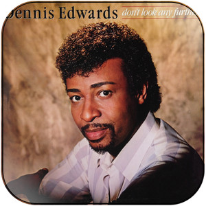 Dennis Edwards Dont Look Any Further Album Cover Sticker Dennis Edwards Dont Look Any Further Album Cover Sticker