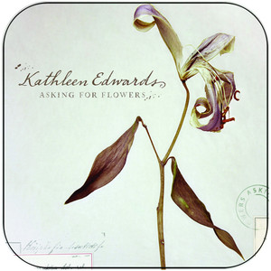 Kathleen Edwards Asking For Flowers Album Cover Sticker Kathleen Edwards Asking For Flowers Album Cover Sticker