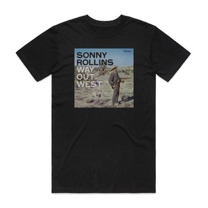 Sonny Rollins Way Out West Album Cover T-Shirt Black