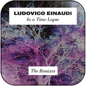 Ludovico Einaudi In A Time Lapse The Remixes Album Cover Sticker Ludovico Einaudi In A Time Lapse The Remixes Album Cover Sticker