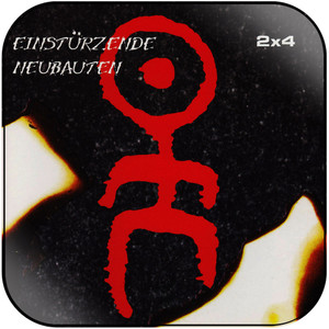Einsturzende Neubauten 2X4 Album Cover Sticker Einsturzende Neubauten 2X4 Album Cover Sticker