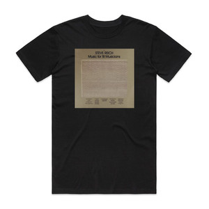 Steve Reich Music For 18 Musicians 1 Album Cover T-Shirt Black Steve Reich Music For 18 Musicians 1 Album Cover T-Shirt Black