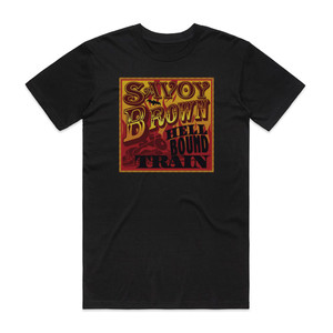 Savoy Brown Hellbound Train Album Cover T-Shirt Black Savoy Brown Hellbound Train Album Cover T-Shirt Black