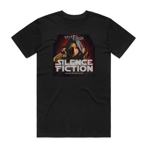 State Of Error Silence Fiction Album Cover T-Shirt Black State Of Error Silence Fiction Album Cover T-Shirt Black