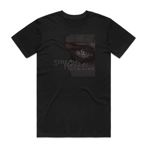 Stream of Passion Out In The Real World Album Cover T-Shirt Black
