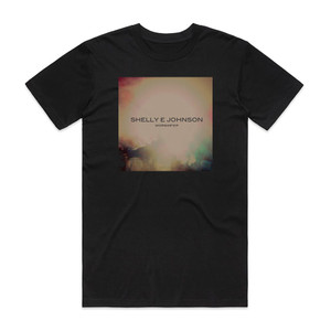Shelly E Johnson Worship Ep Album Cover T-Shirt Black Shelly E Johnson Worship Ep Album Cover T-Shirt Black