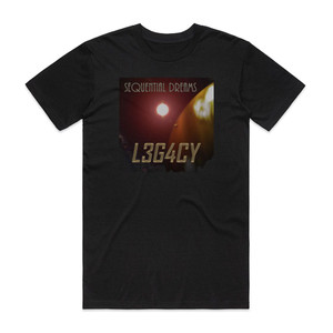 Sequential Dreams L3G4Cy Album Cover T-Shirt Black Sequential Dreams L3G4Cy Album Cover T-Shirt Black