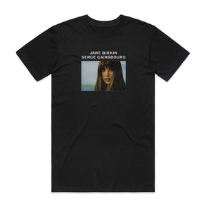 Serge Gainsbourg Je Taime Moi Non Plus Album Cover T-Shirt Black Serge Gainsbourg Je Taime Moi Non Plus Album Cover T-Shirt Black