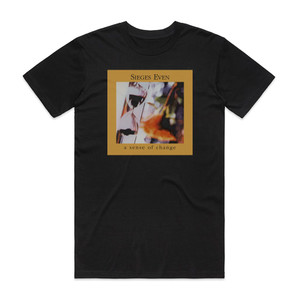 Sieges Even A Sense Of Change Album Cover T-Shirt Black Sieges Even A Sense Of Change Album Cover T-Shirt Black