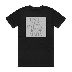 Swedish House Mafia Until One Album Cover T-Shirt Black Swedish House Mafia Until One Album Cover T-Shirt Black