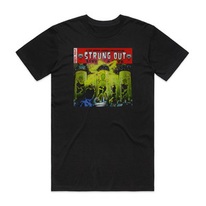 Strung Out Live In A Dive Album Cover T-Shirt Black Strung Out Live In A Dive Album Cover T-Shirt Black