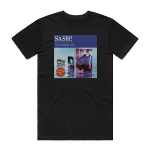 Sash Encore Une Fois The Greatest Hits Album Cover T-Shirt Black Sash Encore Une Fois The Greatest Hits Album Cover T-Shirt Black