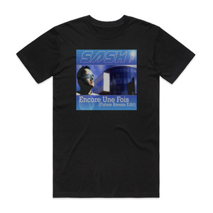 Sash Encore Une Fois 1 Album Cover T-Shirt Black