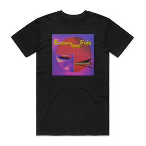 Sash Encore Une Fois Album Cover T-Shirt Black Sash Encore Une Fois Album Cover T-Shirt Black