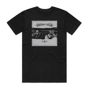 Struggle Waylon Willie Ii Album Cover T-Shirt Black Struggle Waylon Willie Ii Album Cover T-Shirt Black