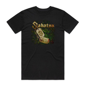 Sabaton In The Army Now Album Cover T-Shirt Black