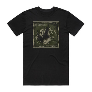 The Rumjacks Saints Preserve Us Album Cover T-Shirt Black The Rumjacks Saints Preserve Us Album Cover T-Shirt Black