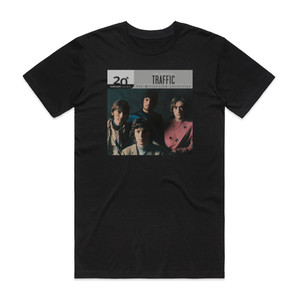 Traffic 20Th Century Masters The Millennium Collection The Best Of T Album Cover T-Shirt Black Traffic 20Th Century Masters The Millennium Collection The Best Of T Album Cover T-Shirt Black