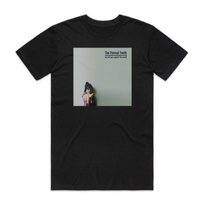 The Eternal Youth Me And You Against The World Album Cover T-Shirt Black The Eternal Youth Me And You Against The World Album Cover T-Shirt Black