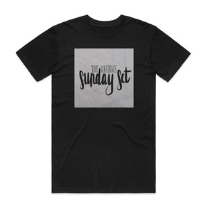 The Katinas Sunday Set Album Cover T-Shirt Black The Katinas Sunday Set Album Cover T-Shirt Black