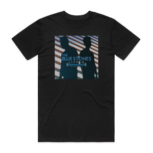 The Blue Stones Live In Siriusxm Studios Album Cover T-Shirt Black The Blue Stones Live In Siriusxm Studios Album Cover T-Shirt Black