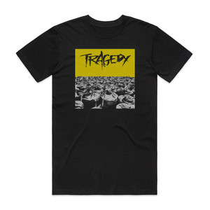 Tragedy Can We Call This Life Album Cover T-Shirt Black Tragedy Can We Call This Life Album Cover T-Shirt Black