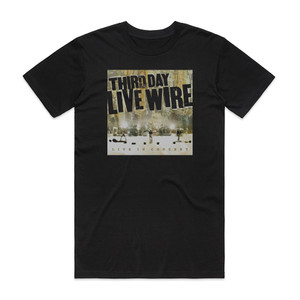 Third Day Live Wire Album Cover T-Shirt Black