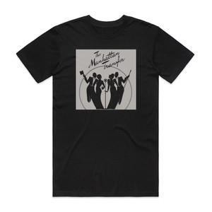 The Manhattan Transfer The Manhattan Transfer Album Cover T-Shirt Black The Manhattan Transfer The Manhattan Transfer Album Cover T-Shirt Black