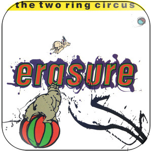 Erasure The Two Ring Circus Album Cover Sticker Erasure The Two Ring Circus Album Cover Sticker