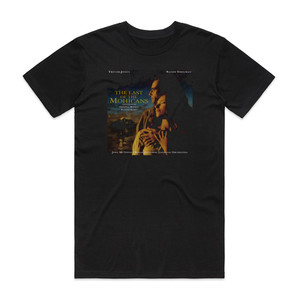 Trevor Jones The Last Of The Mohicans Album Cover T-Shirt Black Trevor Jones The Last Of The Mohicans Album Cover T-Shirt Black