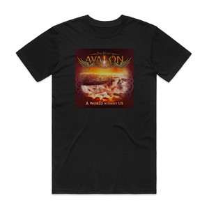 Timo Tolkkis Avalon A World Without Us Album Cover T-Shirt Black Timo Tolkkis Avalon A World Without Us Album Cover T-Shirt Black