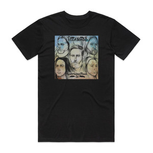 The Vegabonds What Were Made Of Album Cover T-Shirt Black