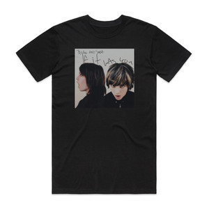 Tegan and Sara If It Was You Album Cover T-Shirt Black Tegan and Sara If It Was You Album Cover T-Shirt Black