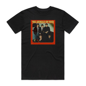 The Animals Animals On Tour Album Cover T-Shirt Black The Animals Animals On Tour Album Cover T-Shirt Black