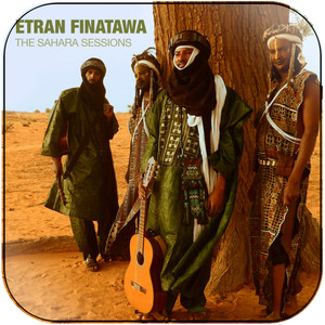 Etran Finatawa The Sahara Sessions Album Cover Sticker Etran Finatawa The Sahara Sessions Album Cover Sticker
