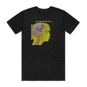 The Keith Tippett Group Dedicated To You But You Werent Listening Album Cover T-Shirt Black