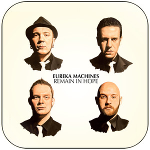 Eureka Machines Remain In Hope Album Cover Sticker