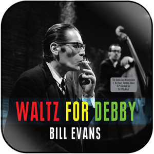 Bill Evans Waltz For Debby-2 Album Cover Sticker Bill Evans Waltz For Debby-2 Album Cover Sticker