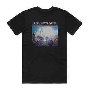 The Flower Kings Back In The World Of Adventures Album Cover T-Shirt Black