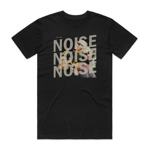 The Last Gang Noise Noise Noise Album Cover T-Shirt Black The Last Gang Noise Noise Noise Album Cover T-Shirt Black