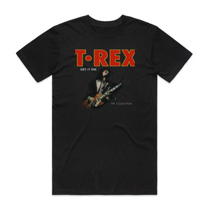 T Rex Get It On The Collection Album Cover T-Shirt Black T Rex Get It On The Collection Album Cover T-Shirt Black
