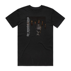 The Wounded Kings In The Chapel Of The Black Hand Album Cover T-Shirt Black